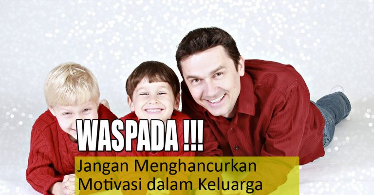 motivasi dalam keluarga