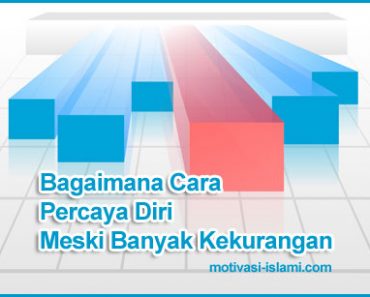 Bagaimana Cara agar Percaya Diri