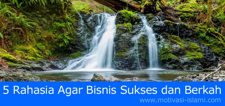 5 Rahasia Agar Bisnis Sukses dan Berkah